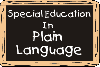 Special Education in Plain Language